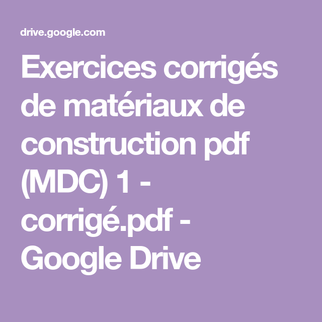 5454212121 Exer   cices corrigés de    matériau  x de con  struction pdf (MDC) 1 - corrigé.pdf